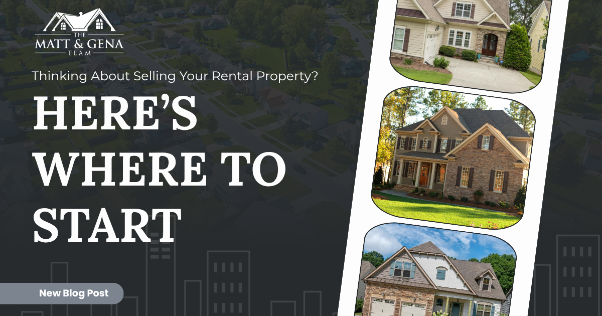 Thinking About Selling Your Rental Property? Here’s Where to Start