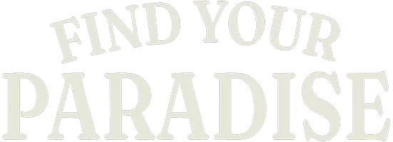 Find Your Paradise