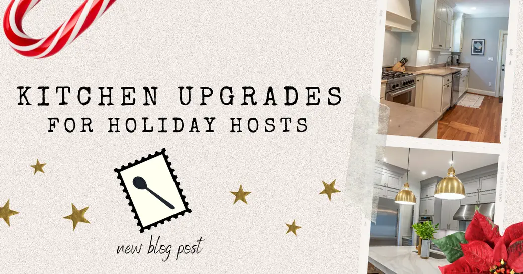 2024 Kitchen Upgrades for Holiday Hosts