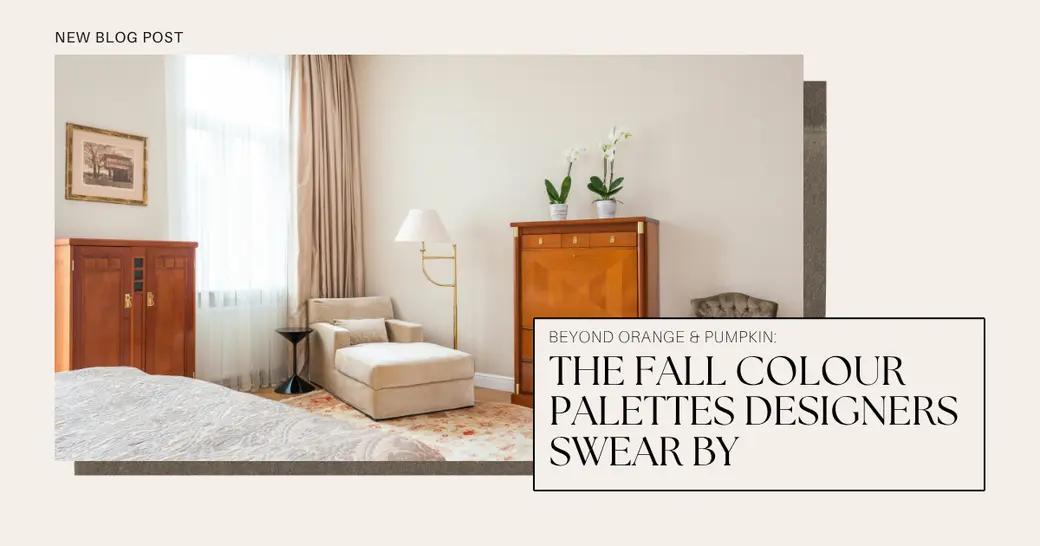 Beyond Orange & Pumpkin: The Fall Colour Palettes Designers Swear By