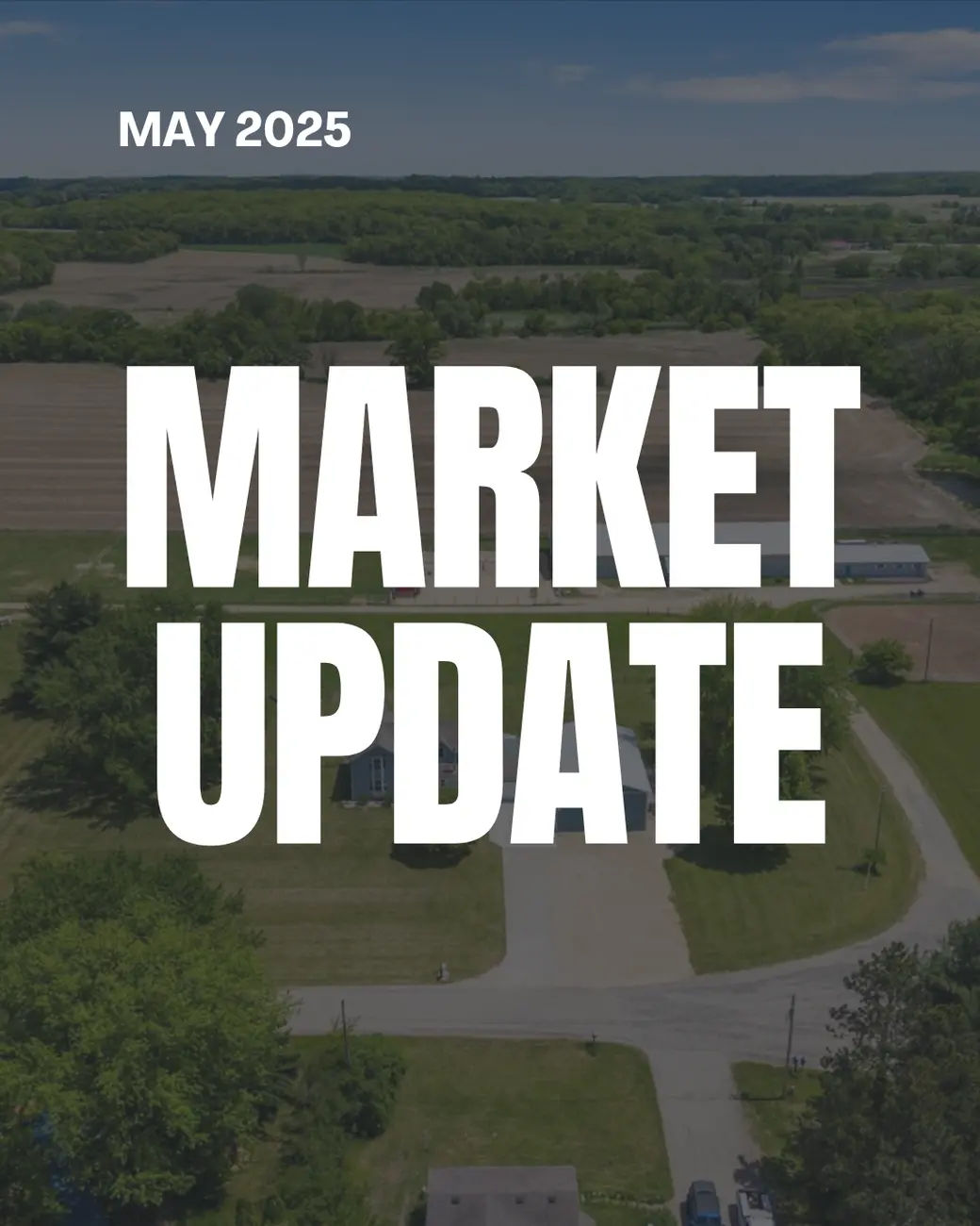 May 2025 Dane County, Wisconsin Market Overview