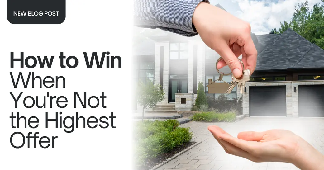 How to Win When You're Not the Highest Offer