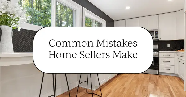 5 Common Mistakes Home Sellers Make,Tony Antoniewicz