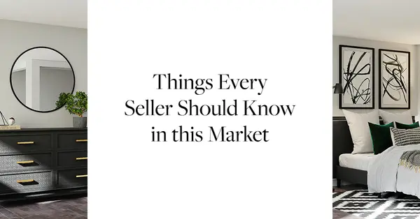 7 Things Every Seller Should Know in this Market,Tony Antoniewicz