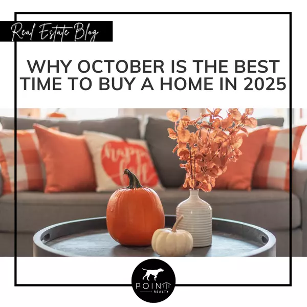 Why October Is the Best Time To Buy a Home in 2025