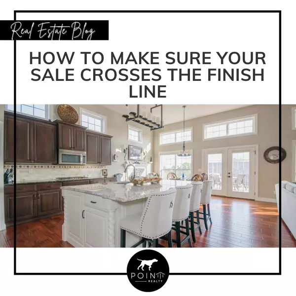 How To Make Sure Your Sale Crosses the Finish Line BLOG