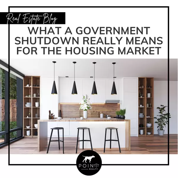 What a Government Shutdown Really Means for the Housing Market