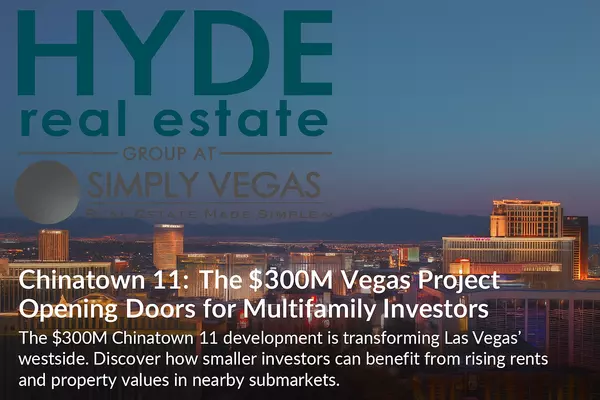 Chinatown 11: The $300M Vegas Project Opening Doors for Multifamily Investors