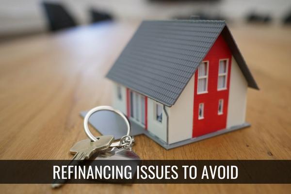 5 Refinancing Mistakes to Avoid  ,TAMARA FIEMA