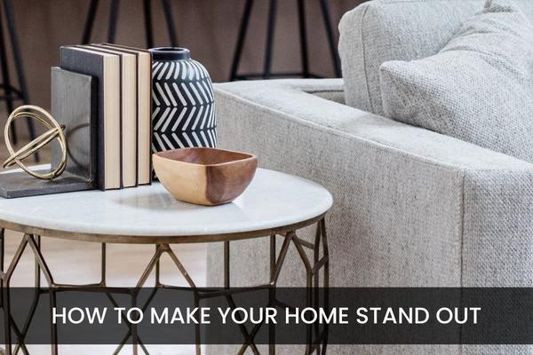 How To Make Your Home Stand Out In Any Market,TAMARA FIEMA
