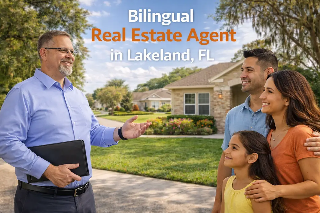 Bilingual Real Estate Agent in Lakeland, FL for Buyers, Sellers, and Veterans