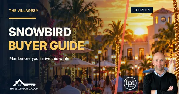 The Villages® Snowbird Buyer Guide: How to Prepare Before You Come Down This Winter