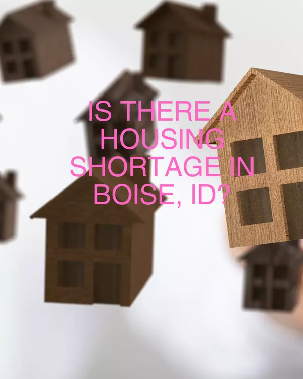Is there a housing shortage in Boise, ID?