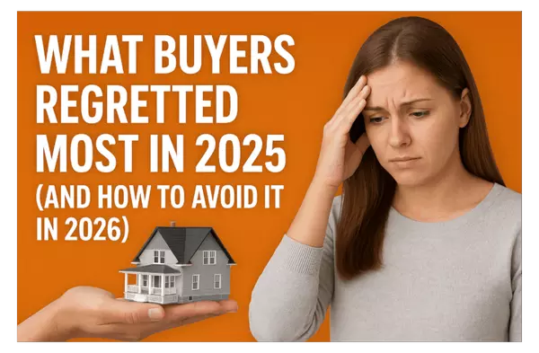 What Buyers Regretted Most in 2025 (And How to Avoid It in 2026)