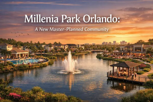 Millenia Park Orlando: A New Master-Planned Community Poised to Transform Central Florida