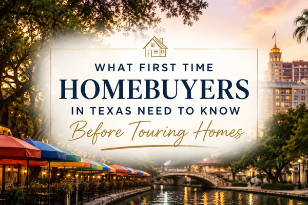 What First Time Homebuyers in Texas Need to Know Before Touring Homes,Erin Wall