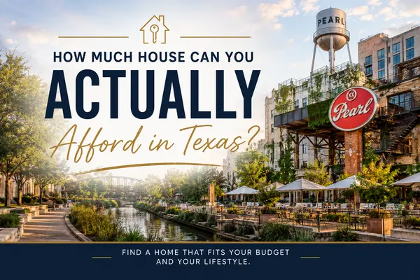 feature image of How Much House Can You Actually Afford in Texas?