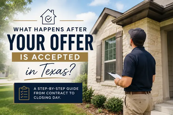 feature image of What Happens After Your Offer Is Accepted in Texas?