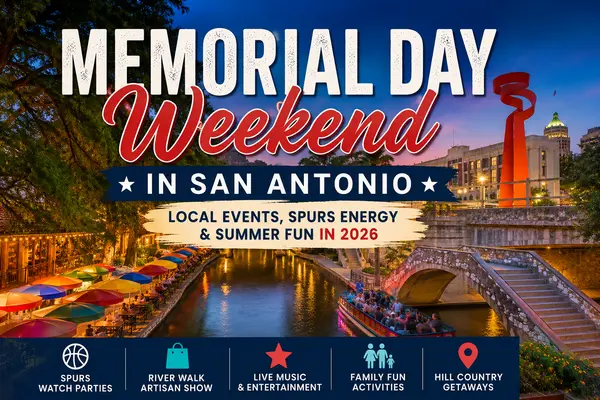 feature image of Things To Do in San Antonio Memorial Day Weekend 2026