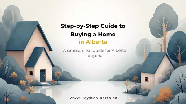 Step-By-Step Guide to Buying a Home in Alberta