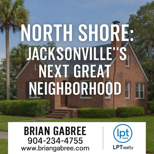 North Shore: Jacksonville’s Next Great Neighborhood,Brian Gabree