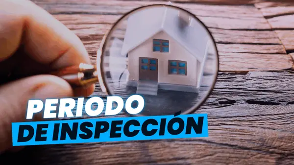  ¿Qué es el Período de Inspección en la Compra de una Casa y Por Qué es Tan Importante?,Gina Zelaya
