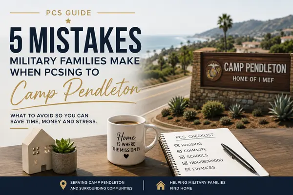 feature image of 5 Mistakes Military Families Make When PCSing to Camp Pendleton