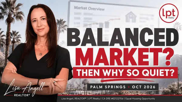 feature image of Palm Springs Housing Market Update: Why the October 2026 Numbers Tell a Complicated Story