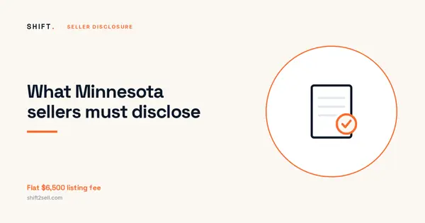 Minnesota Seller Disclosure Requirements: What You Actually Have to Tell a Buyer