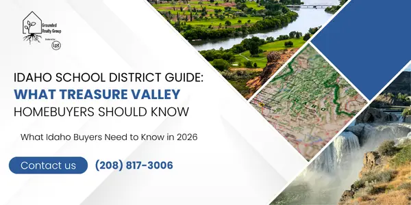 Idaho School District Guide: What Treasure Valley Homebuyers Should Know