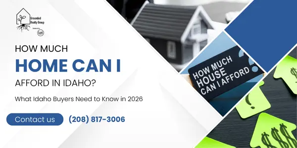 How Much Home Can I Afford in Idaho?