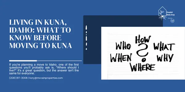 Living in Kuna, Idaho: What to Know Before Moving to Kuna