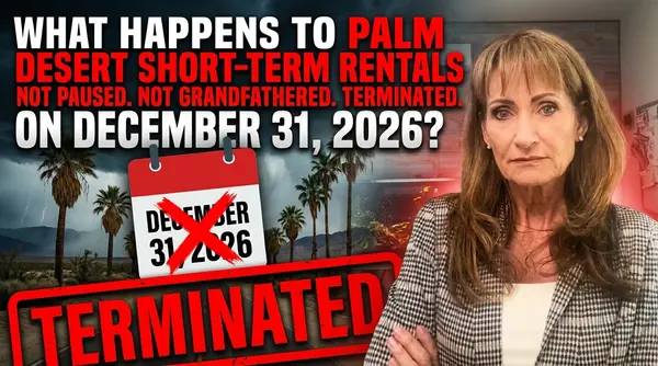 What Happens to Palm Desert Short-Term Rentals on December 31, 2026?