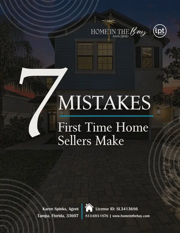 Karen Spinks - 7 Huge Mistakes First Time Sellers Make