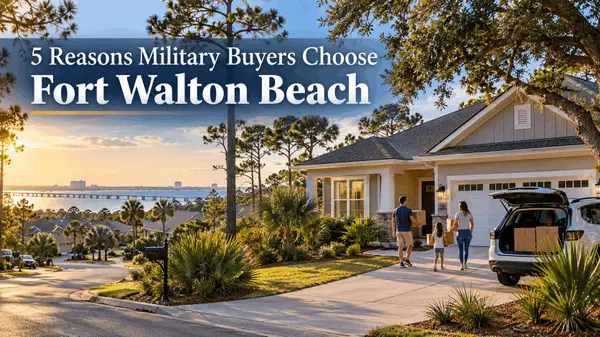 feature image of 5 Reasons Military Buyers Choose Fort Walton Beach