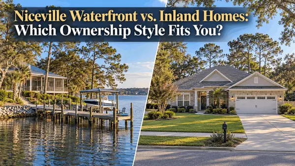 feature image of Niceville Waterfront vs. Inland Homes: Which Ownership Style Fits You?