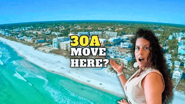 Where Should You Live on 30A in 2026?