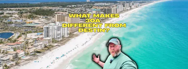 feature image of What makes 30A different from Destin?