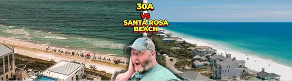 30A vs. Santa Rosa Beach for Vacation Rentals: Which Is the Better Investment?