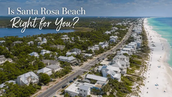 feature image of Is Santa Rosa Beach, Florida a Good Place to Live?