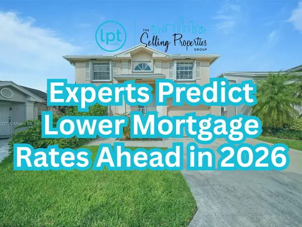 Experts Predict Lower Mortgage Rates Ahead in 2025