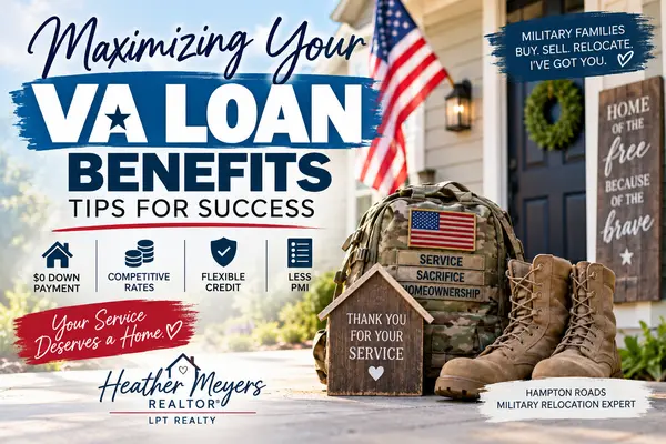 feature image of Maximizing Your VA Loan Benefits: Tips for Success
