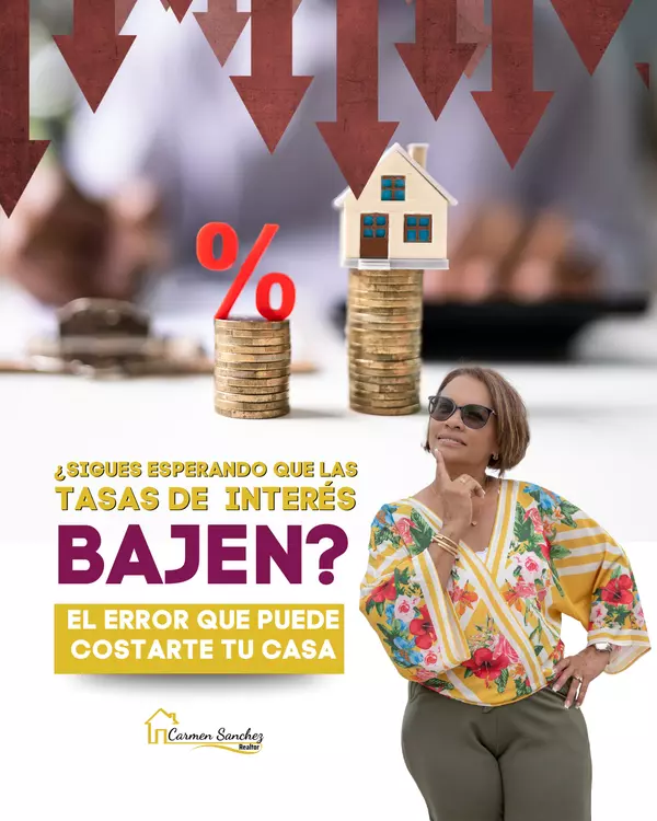 ¿Esperar las tasas bajas? El error que puede costarte tu casa