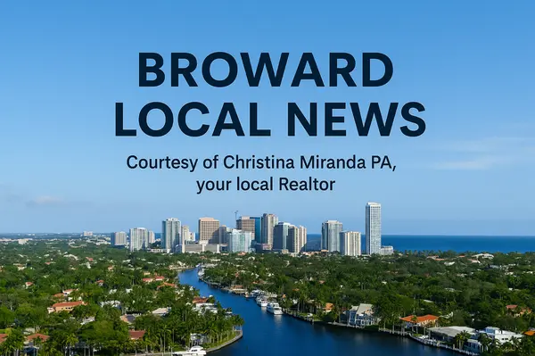 Broward Buzz - Your Quick Guide October 24, 2025,Christina Miranda PA