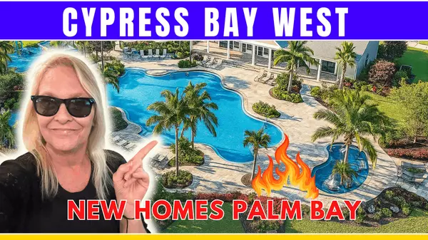 Why Everyone’s Talking About Cypress Bay West | Palm Bay’s Hottest New Community