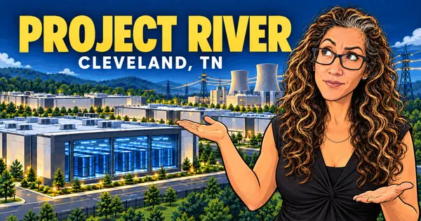 Project River: Both Sides of Bradley County's $11.3 Billion Project