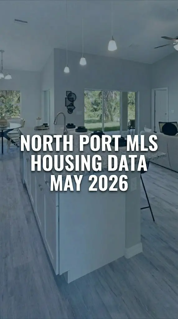 North Port FL Real Estate Market — May 2026 (What the Numbers Are Actually Telling You),Bill Bambrick, North Port Realtor