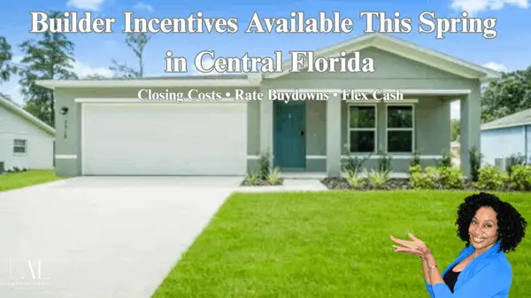 Builder Incentives Available This Spring in Central Florida,Amanda Little
