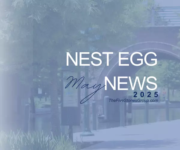 feature image of Nest Egg News May 2025