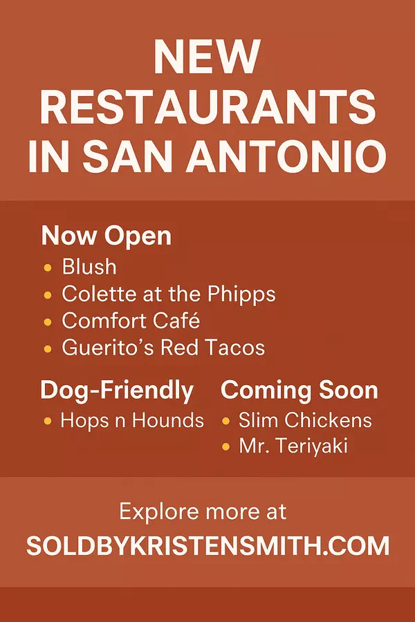 New Restaurants in San Antonio: What’s Hot, What’s Fresh, and What’s Coming Soon